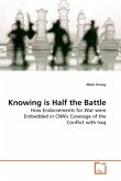 Knowing is Half the Battle