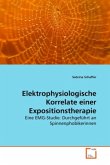 Elektrophysiologische Korrelate einer Expositionstherapie