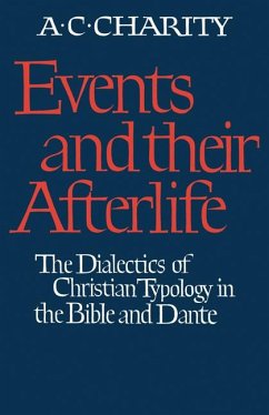 Events and Their Afterlife - Charity, A. C.; Charity, Alan C.