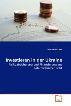 Investieren in der Ukraine - Lischka, Günther