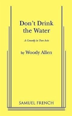 Don't Drink the Water - Allen, Woody