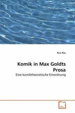 Komik in Max Golds Prosa - Rau, Nico