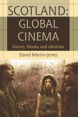 Scotland: Global Cinema