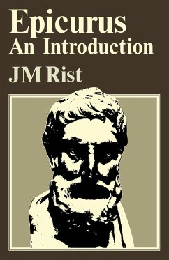 Epicurus - Rist, J. M.; Rist, John M.