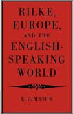 Rilke, Europe, and the English-Speaking World