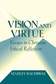 Vision and Virtue