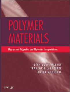 Polymer Materials - Halary, Jean Louis; Laupretre, Francoise; Monnerie, Lucien