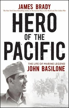 Hero of the Pacific - Brady, James
