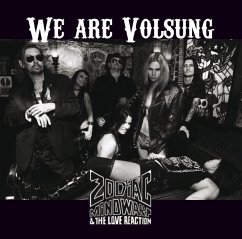 We Are Volsung - Zodiac Mindwarp And The Love Reaction