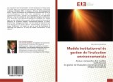 Modèle institutionnel de gestion de l'évaluation environnementale