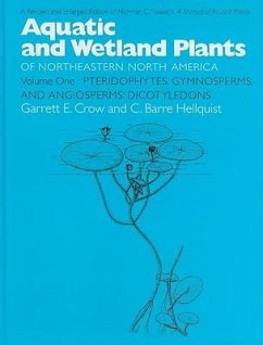 Aquatic and Wetland Plants of Northeastern North America, Volume I - Crow, Garrett E; Hellquist, C Barre