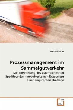 Prozessmanagement im Sammelgutverkehr - Winkler, Ulrich
