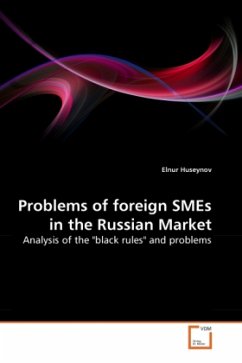 Problems of foreign SMEs in the Russian Market - Huseynov, Elnur