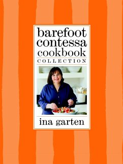 Barefoot Contessa Cookbook Collection: The Barefoot Contessa Cookbook, Barefoot Contessa Parties!, and Barefoot Contessa Family Style - Garten, Ina