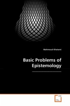 Basic Problems of Epistemology - Khatami, Mahmoud