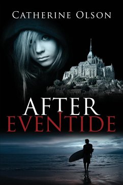 After Eventide - Olson, Catherine