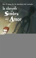 La alargada sombra del amor