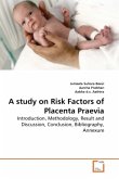 A study on Risk Factors of Placenta Praevia