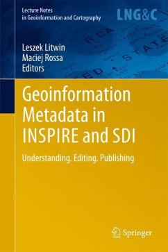 Geoinformation Metadata in INSPIRE and SDI - Rossa, Maciej; Litwin, Leszek