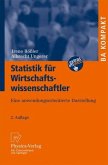 Statistik für Wirtschaftswissenschaftler.