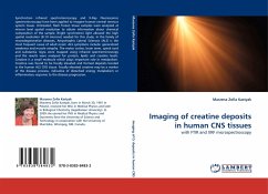 Imaging of creatine deposits in human CNS tissues