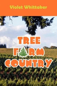 Tree Farm Country - Whittaker, Violet