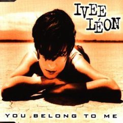 You Belong To Me You Belong To Me