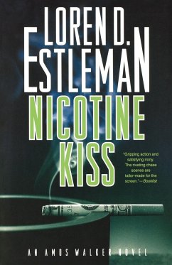 Nicotine Kiss - Estleman, Loren D.
