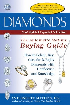 Diamonds (3rd Edition): The Antoinette Matlin's Buying Guide - Matlins, Antoinette