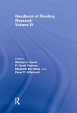 Handbook of Reading Research, Volume IV