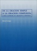 de la Oración Simple a la Oración Compuesta