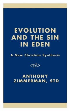 Evolution and the Sin in Eden - Zimmerman, Anthony