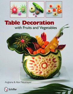 Table Decoration with Fruits and Vegetables - Neumayer, Angkana And Alex