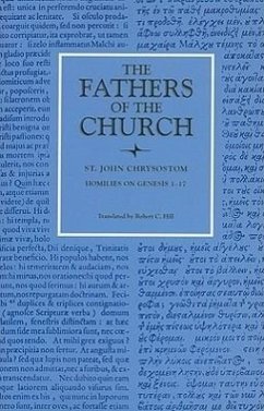 Homilies on Genesis 1-17 - St John Chrysostom