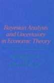 Bayesian Analysis and Uncertainty in Economic Theory