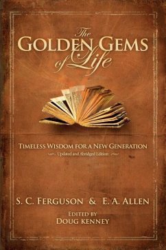 The Golden Gems of Life - Ferguson, S. C.; Allen, E. A.
