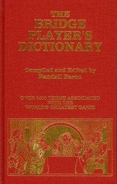 The Bridge Players Dictionary - Baron, Randall