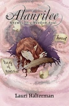 Alaurilee: Rhymes of a Random Soul - Halterman, Lauri