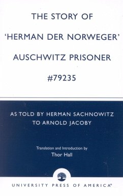 The Story of 'Hernan Der Norweger' Auschwitz Prisoner #79235