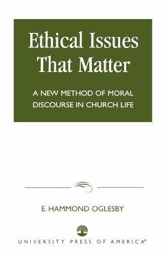 Ethical Issues that Matter - Oglesby, Hammond E.