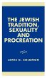 Jewish Tradition, Sexuality and... - Bild 1