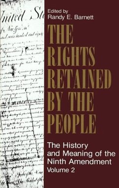 The Rights Retained by the People - Barnett, Randy E