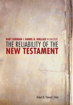 The Reliability of the New Testament - Ehrman, Bart D