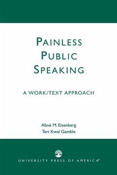 Painless Public Speaking - Eisenberg, Abne M.; Gamble, Teri Kwal