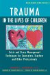 Trauma in the Lives of Children - Bild 1