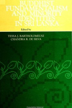 Buddhist Fundamentalism and Minority Identities in Sri Lanka