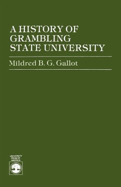 A History of Grambling State University - Gallot, Mildred B. G.