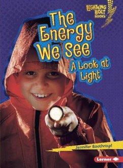 The Energy We See - Boothroyd, Jennifer