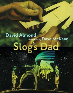 Slog's Dad - Almond, David