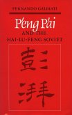 P'Eng P'Ai and the Hai-Lu-Feng Soviet